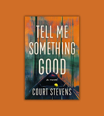cover of TELL ME SOMETHING GOOD
