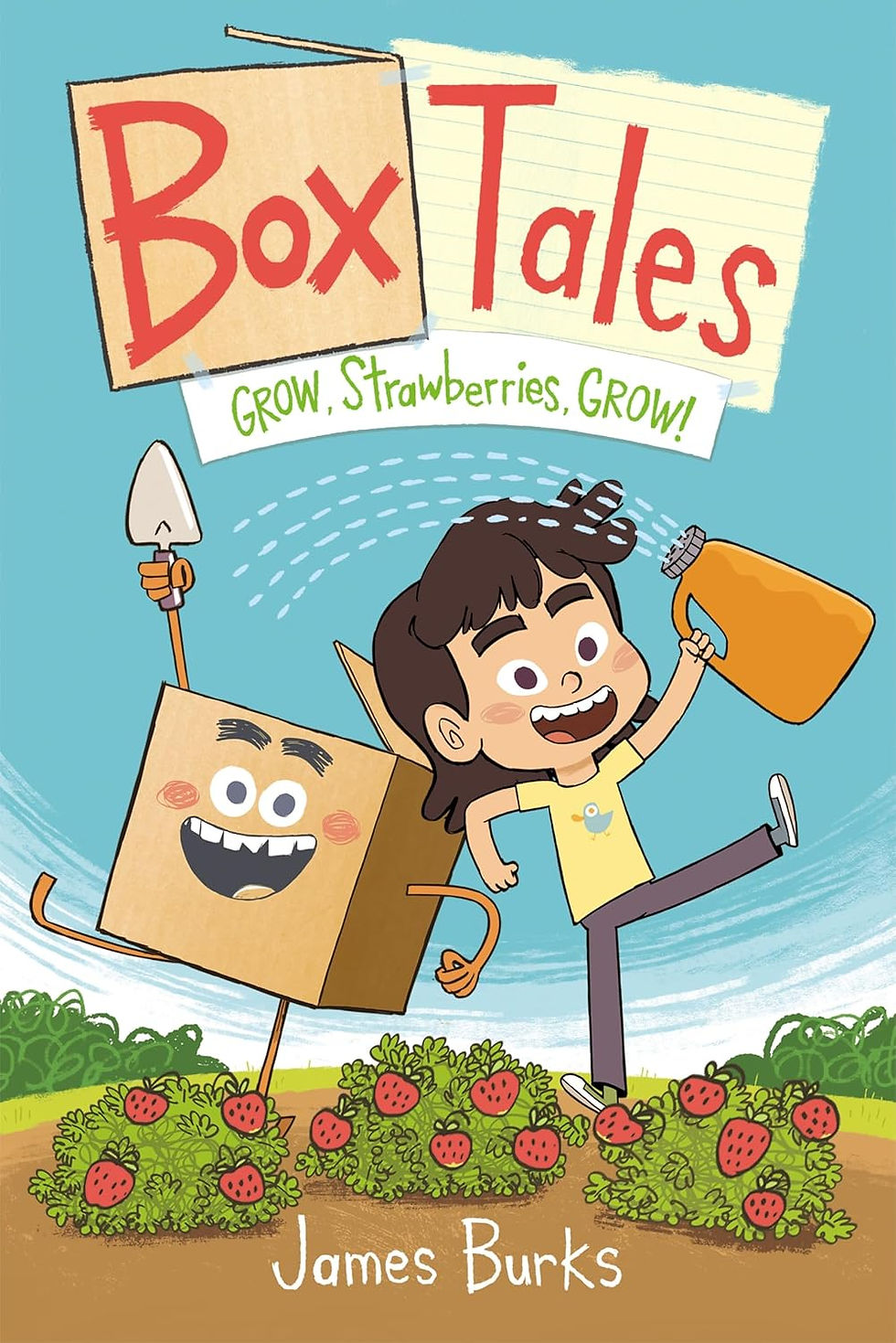 cover of Box Tales: Grow, Strawberries, Grow!