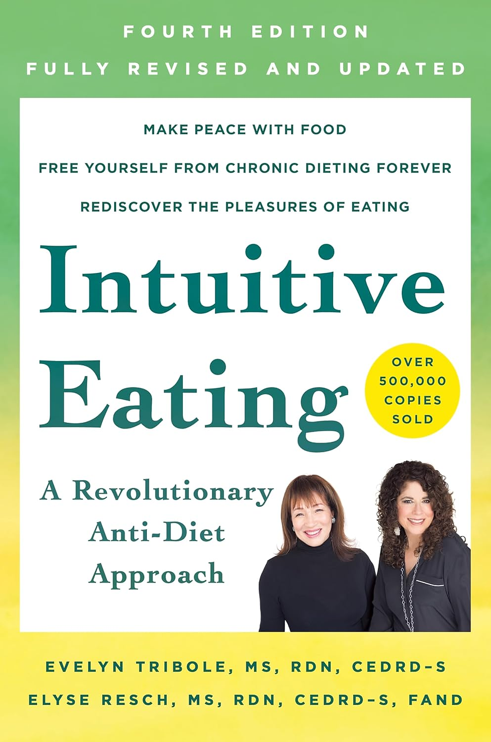 Cover of Intuitive Eating A Revolutionary Anti-Diet Approach