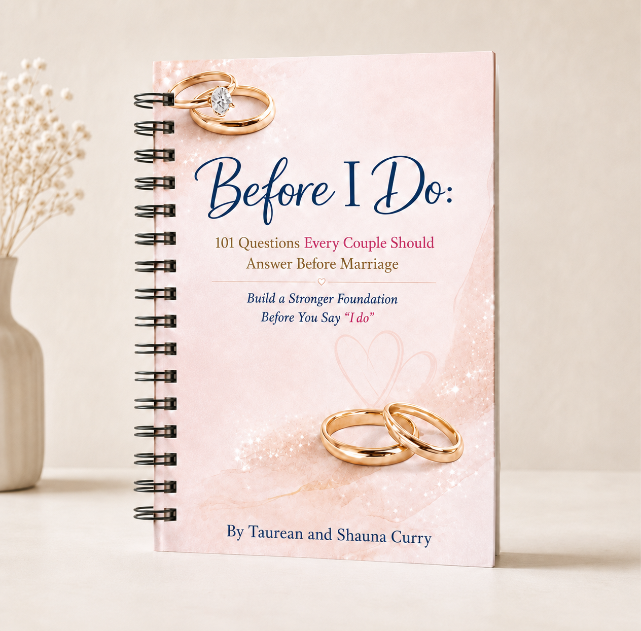 Before I Do: 101 Questions Every Couple Should Answer Before Marriage