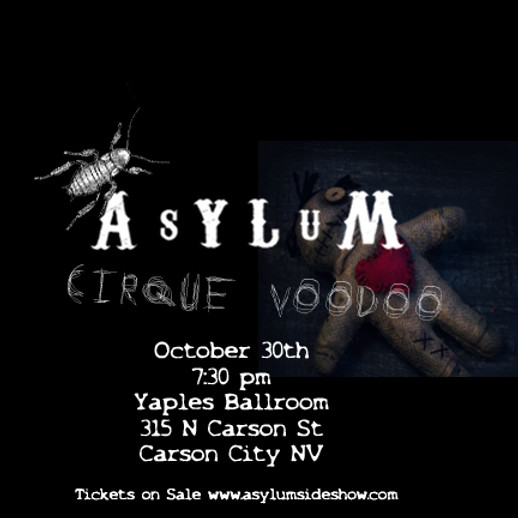 Asylum Sideshow Cirque Voodoo