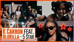 K Carbon x GloRilla - 5 Star