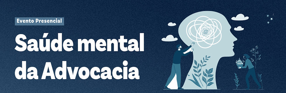 Saúde mental na Advocacia