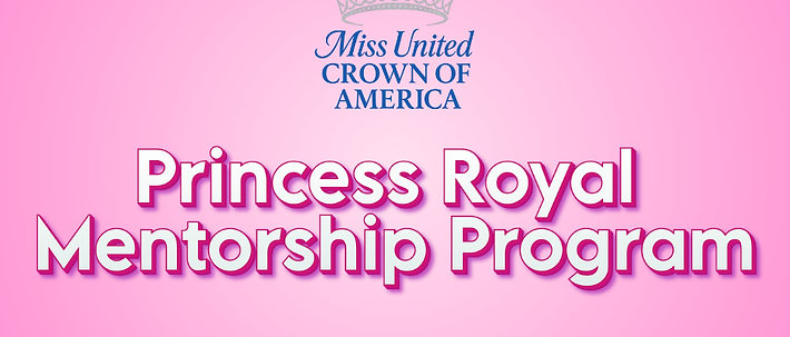 Princess Royal Mentorship Program
