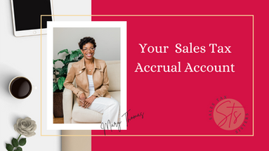 Your Sales Tax Accrual Account