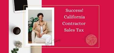 Success! Contractor California Sales Tax