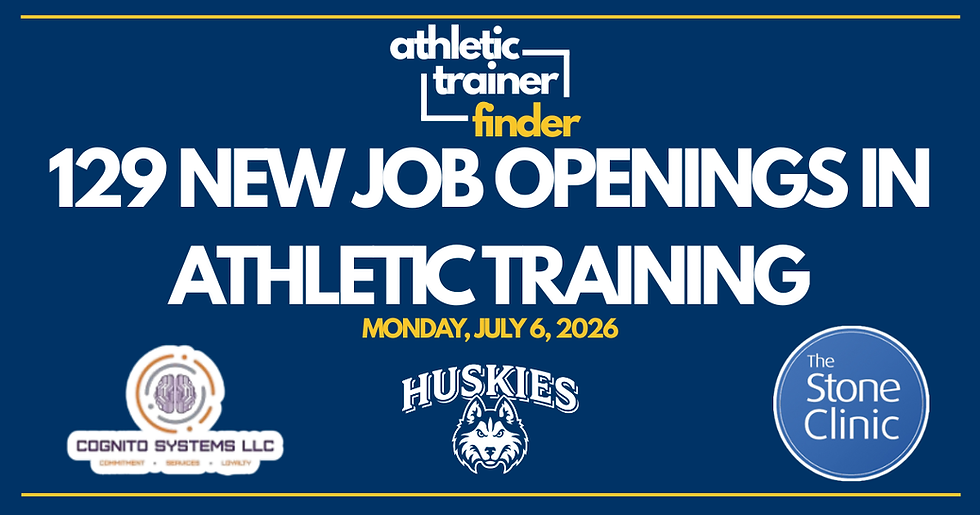 129 New Athletic Trainer Jobs — Monday, July 6, 2026 - A Reflection from the Convention