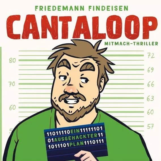 Cantaloop - Book 2 : A Hack of a Plan Game Book