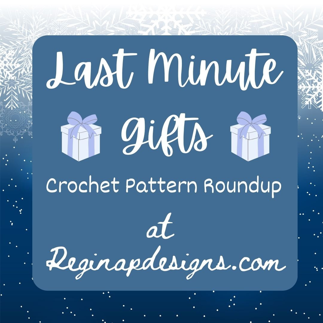 Last Minute Gifts Crochet Pattern Roundup