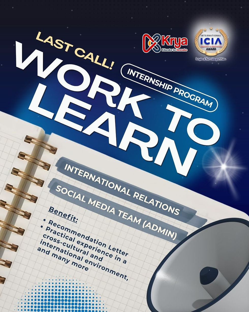 Registration Extended! Join the Work to Learn Internship Program by Krya Global & ICIA 2026
