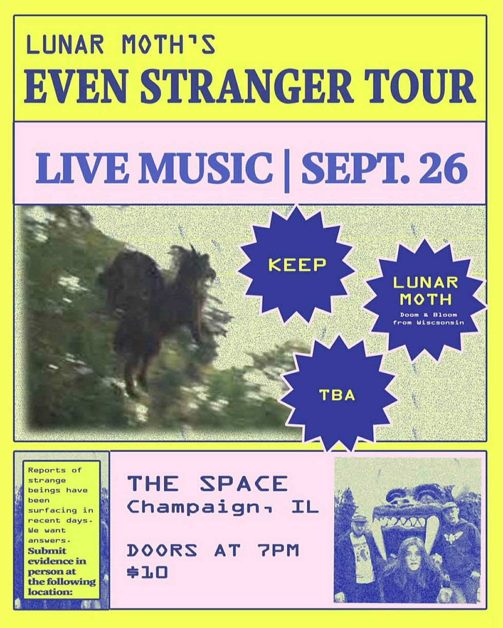 Keep, Lunar Moth, and TBA