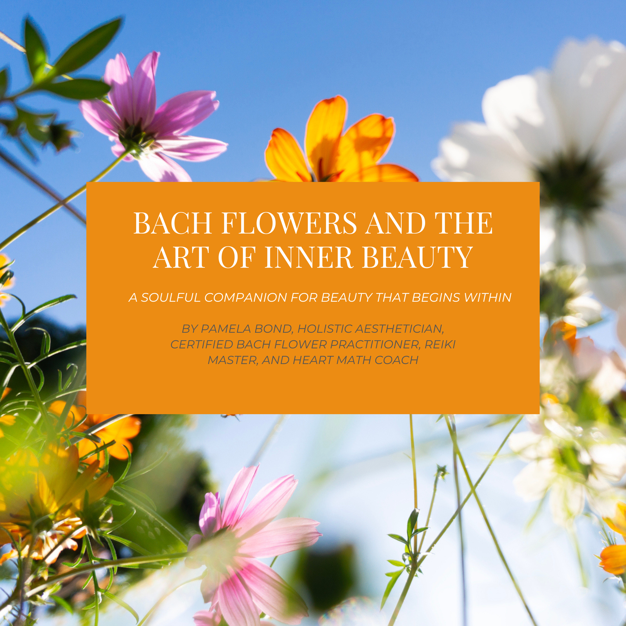 Bach Flower- the art of inner beauty