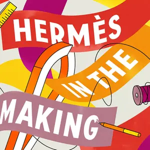 Hermès in the Making