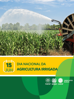 DIA NACIONAL DA AGRICULTURA IRRIGADA