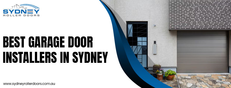 Best Garage Door Installers in Sydney