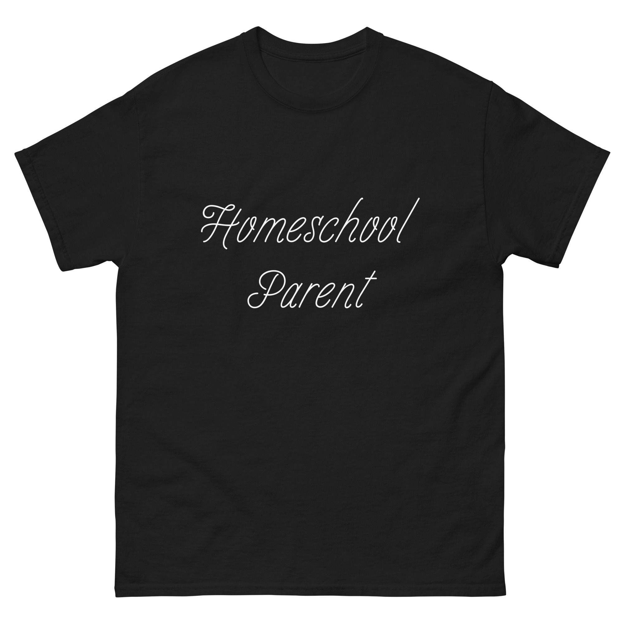 Homeschool Parent T-shirt