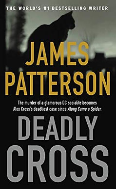 Deadly Crossing by James Patterson