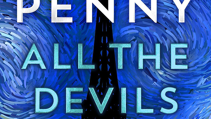 All the Devils Are Here by Louise Penny