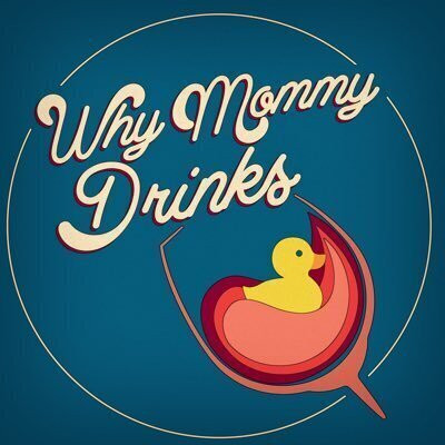 Why mommy drinks