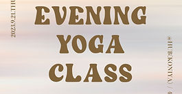 初イベント！EVENING YOGA CLASS 2023/9/21 開催！