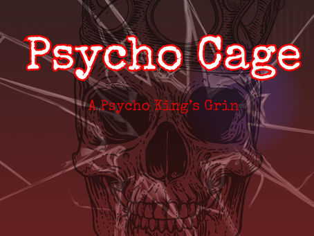 Feral Ink Exclusive: Jude Lucas and Simpatico Publishing on Psycho Cage—A Psycho King's Grin Unleashed