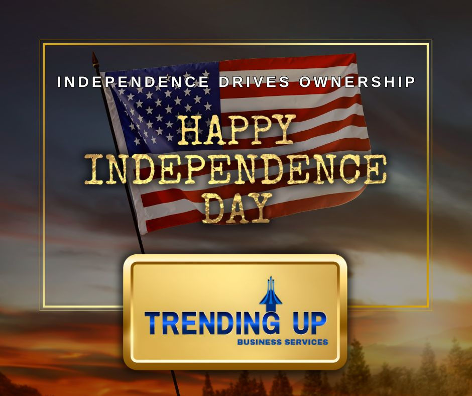 Independence & Enterprise: A July 4th Reflection for American Business Ownership