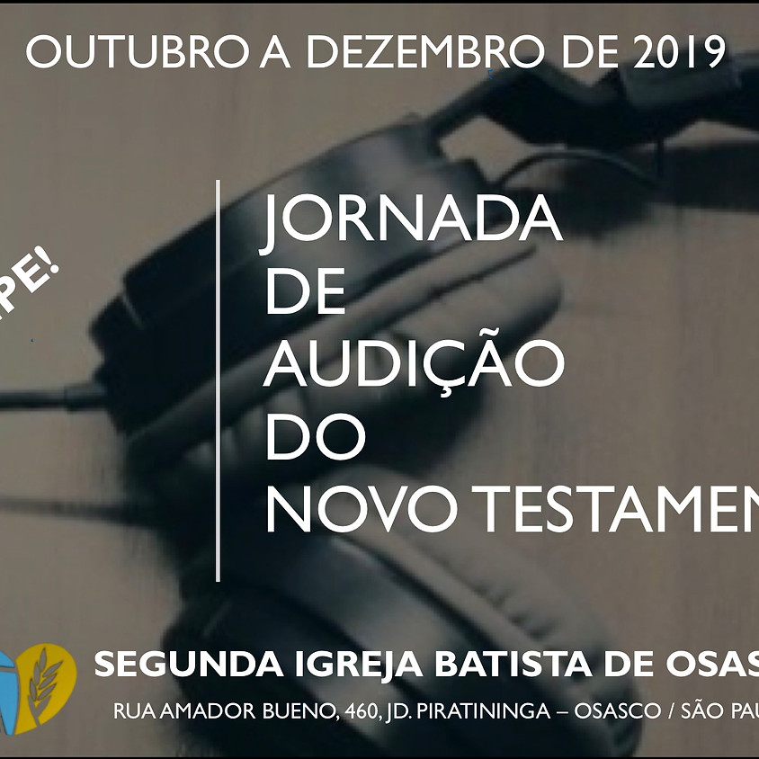 Jornada de Audição do Novo Testamento.