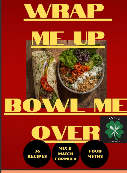 WRAP ME UP & BOWL ME OVER