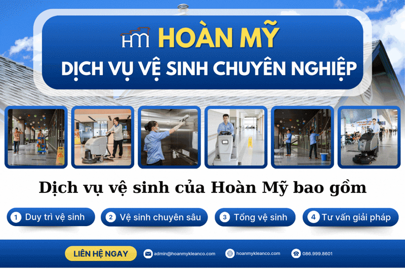 Dịch Vụ Của Hoàn Mỹ – Mang Đến Giải Pháp Vệ Sinh Công Nghiệp Toàn Diện