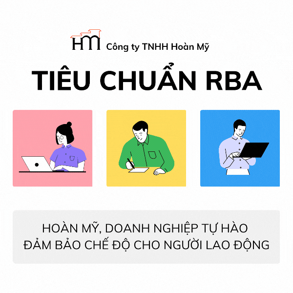 ✨Cam kết của Hoàn Mỹ với RBA – Hành trình xây dựng một doanh nghiệp phát triển bền vững và đáng tin cậy