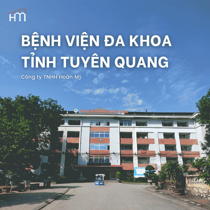 🏥Tiêu điểm: BV Đa khoa Tuyên Quang