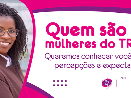 Quem são as mulheres do TRC?