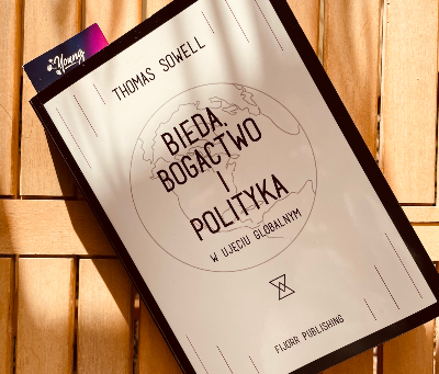 Strefa czytelnika. Bieda, bogactwo i polityka w ujęciu globalnym - Thomas Sowell