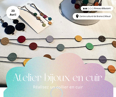 23/4 Atelier Bijoux : Créer son collier en cuir - Braine-L'Alleud