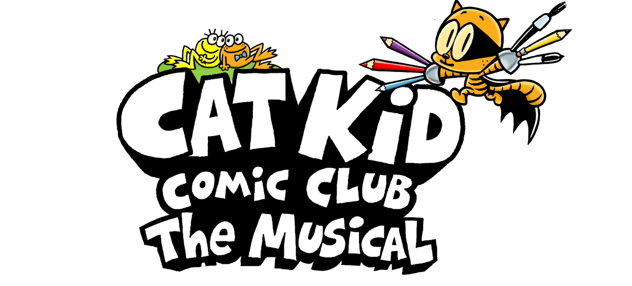 Cat Kid Comic Club The Musical (3rd & 4th Grade)