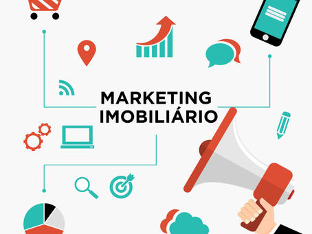 Marketing Imobiliário: O Que É, Como Fazer?