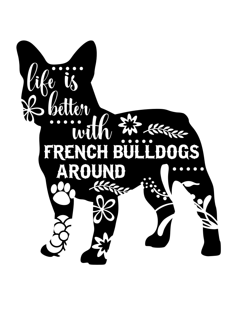 French Bulldog Life is better decal