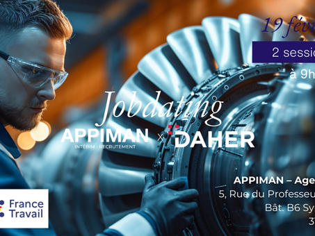 Job Dating Aéronautique APPIMAN DAHER à Toulouse le 19 février.
