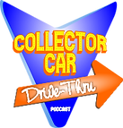 Collector Car Drive-Thru Podcast