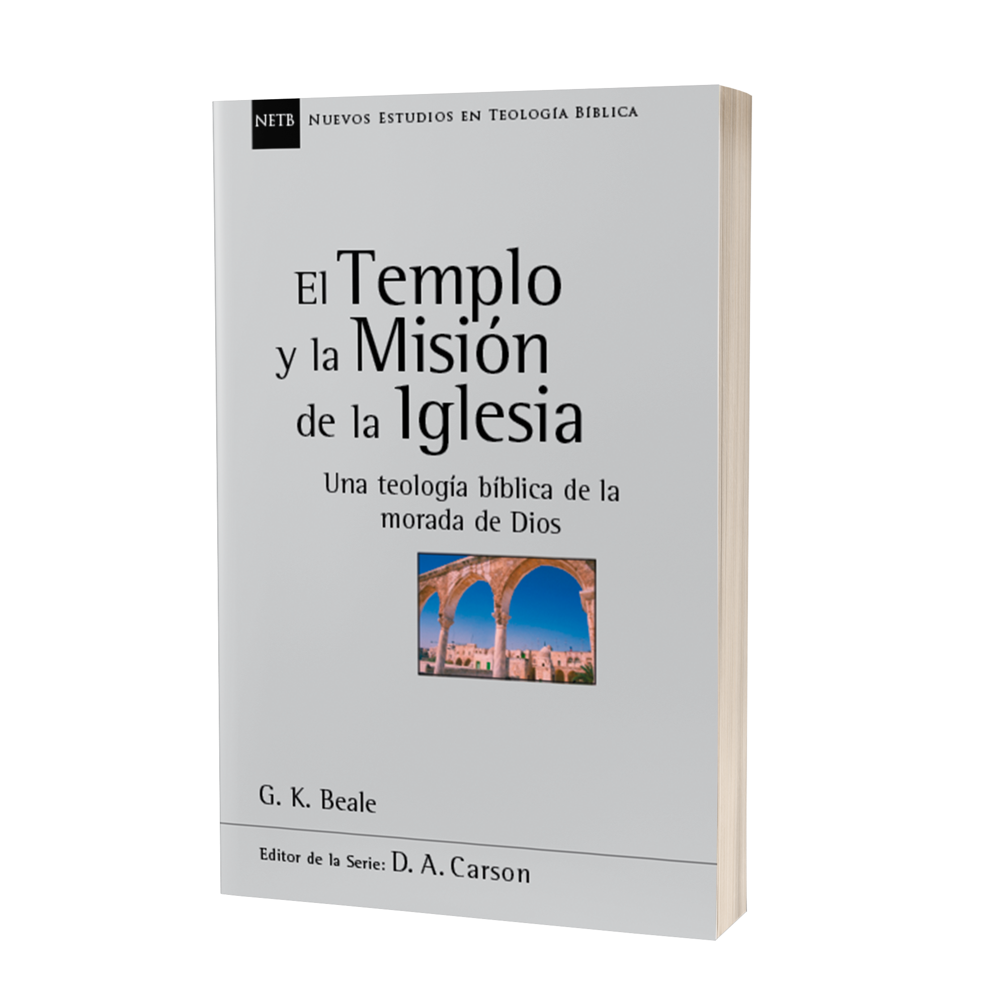 El templo y la Misión de la Iglesia