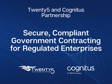 Twenty5 and Cognitus Partner to Enable Secure, Compliant Government Contracting for Regulated Enterprises