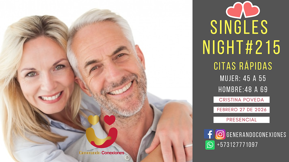 Singles Night #215 (M:45 a 55 - H 48 a 69)