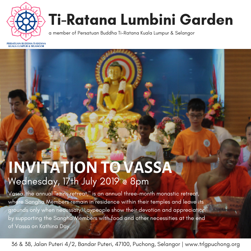 Invitation to Vassa Ti-Ratana Puchong