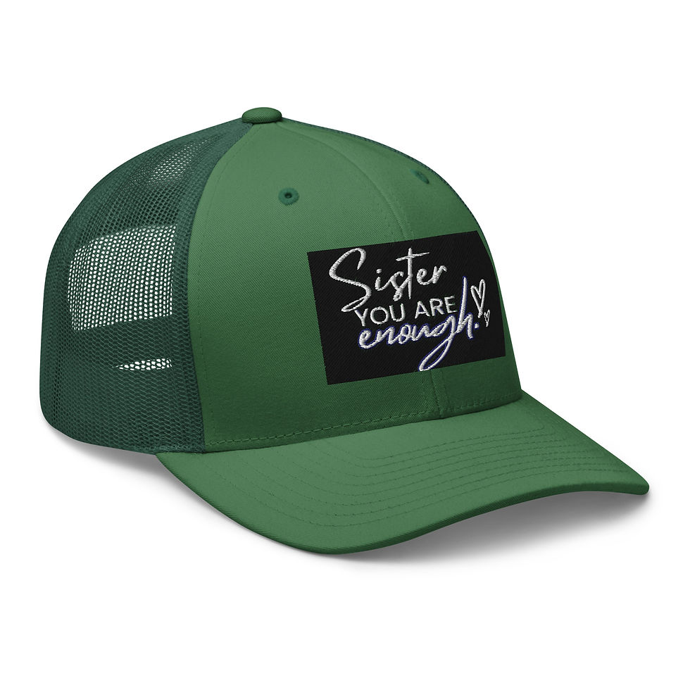 Thumbnail: Trucker Cap - Sister You Are Enough