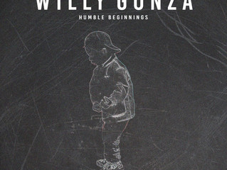 Willy Gonza Announces New Mixtape: Humble Beginnings