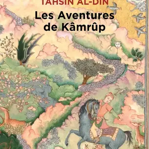 "Les Aventures de Kamrup" de Tahsin al-Din