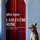 "La Huitième Reine" de Bina Shah 🇵🇰                     