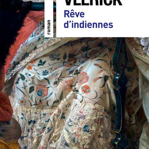 "Rêve d'indiennes" de Colette Vlérick