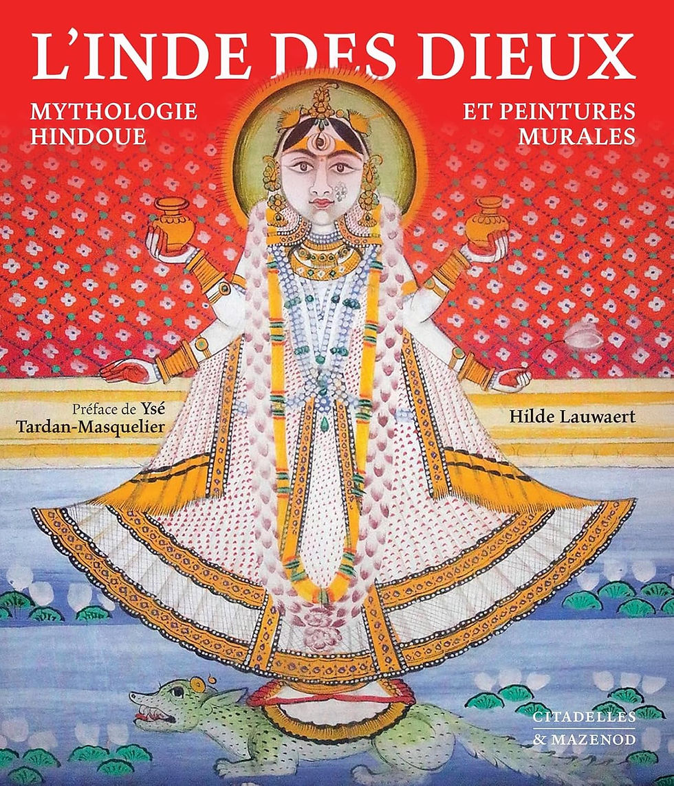 "L'Inde des dieux : Mythologie hindoue et peintures murales" Hilde Lauwaert - Éditions Citadelles & Mazenod