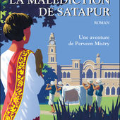 "La malédiction de Satapur" de Sujata Massey